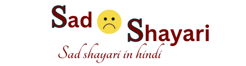Sad Shayari Hindi