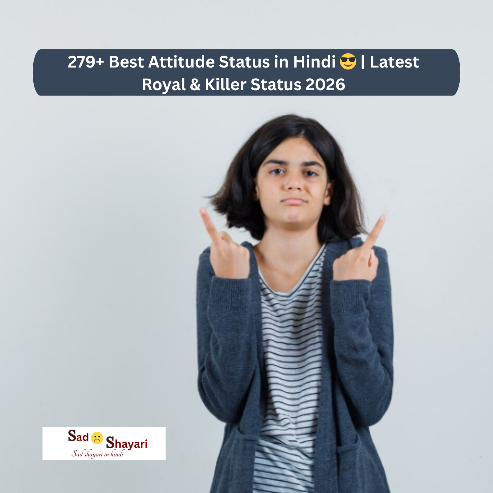 279+ Best Attitude Status in Hindi 😎 | Latest Royal & Killer Status 2026